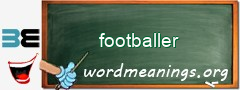 WordMeaning blackboard for footballer